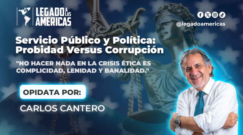 Servicio Público vs Política: Providad versus Corrupción