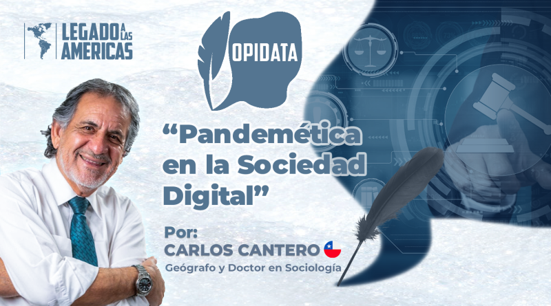 Retrato del Dr. Carlos Cantero con fondo digital simbólico (mazo de justicia, pantallas y circuitos). Título del artículo: "Pandemética en la Sociedad Digital".