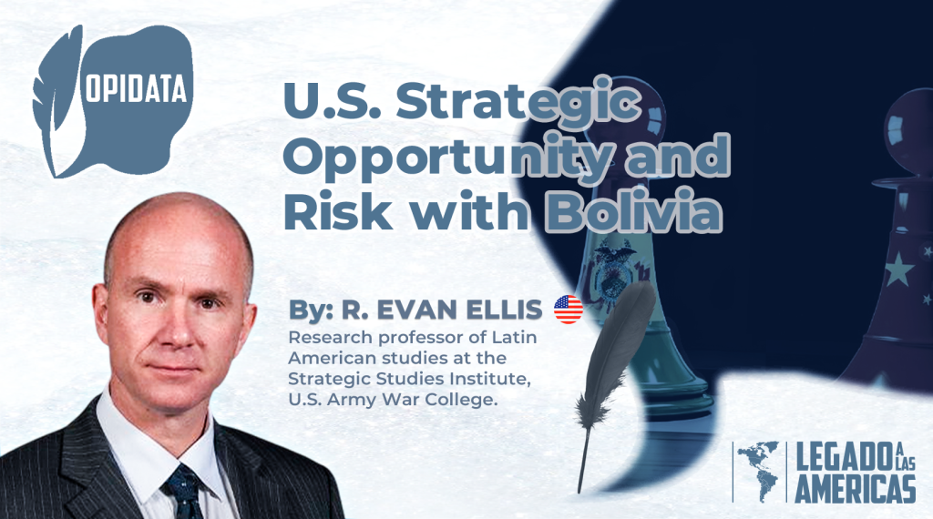 R. Evan Ellis beside the title “U.S. Strategic Opportunity and Risk with Bolivia,” featuring chess pieces symbolizing geopolitical competition in Latin America.