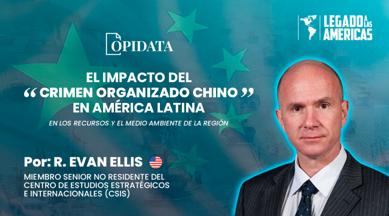 R. Evan Ellis analizando el impacto del crimen organizado chino en América Latina y sus efectos sobre los recursos naturales y el medio ambiente.