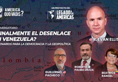 Conversatorio América: ¿Quo Vadis? “¿Finalmente el desenlace en Venezuela?”, con la participación de R. Evan Ellis, Beatrice Rangel, Roberto Palma y la moderación de Guillermo Pacheco, organizado por Legado a las Américas.