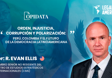 Portada del artículo “Orden, Injusticia, Corrupción y Polarización: Perú, Colombia y el futuro de la democracia latinoamericana”, de R. Evan Ellis para Opidata y Legado a las Américas.